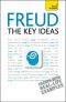 [The Key Ideas 01] • Freud - The Key Ideas · Teach Yourself (TY Philosophy)